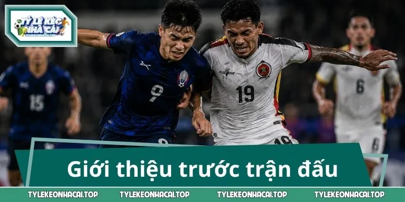 Giới thiệu thông tin trước trận đấu